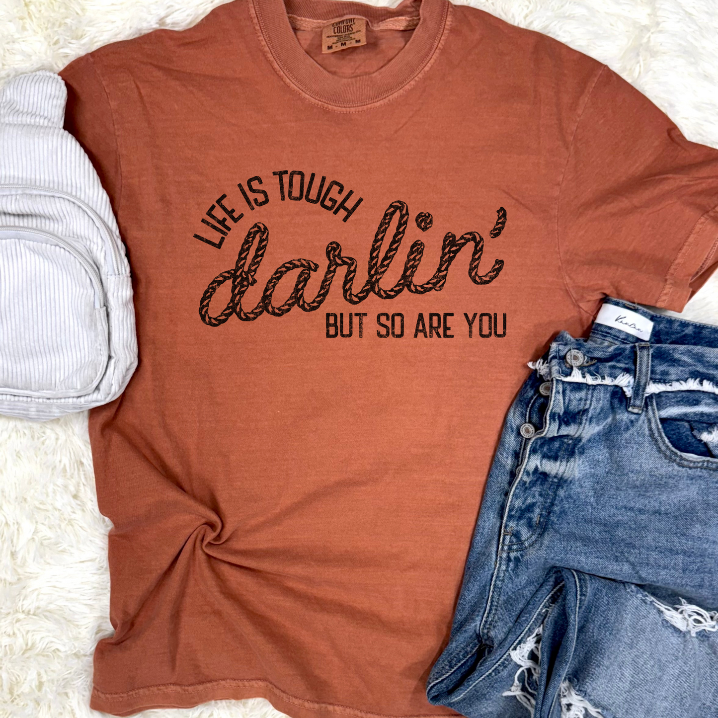 Life is Tough Graphic Tee