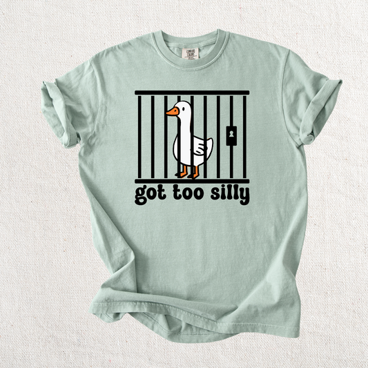 Got too Silly Graphic Tee
